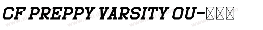 CF Preppy Varsity Ou字体转换